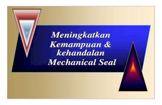 61 Improve Reliability & Performance of Mech Seal Part 1