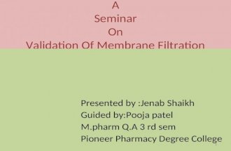 Validation of Membrane Filtration