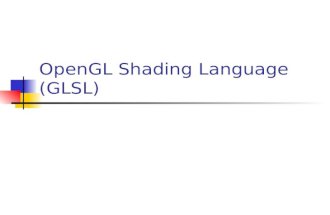 OpenGL Shading Language (GLSL). OpenGL Rendering Pipeline.