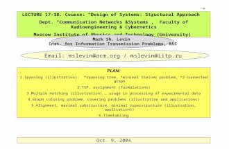 LECTURE 17-18. Course: “Design of Systems: Structural Approach” Dept. “Communication Networks &Systems”, Faculty of Radioengineering & Cybernetics Moscow.