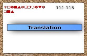 Transformations Translation 111-115 “MATH 11” – .