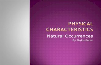 Natural Occurrences By Phyllis Butler.  Light  Sound  Temperature  Density  Pressure  Salinity.