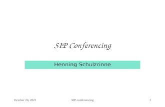 8 December 2015SIP conferencing1 SIP Conferencing Henning Schulzrinne.