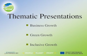 Thematic Presentations Business Growth Green Growth Inclusive Growth.