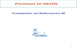 1 Computer architectures M Pentium IV-XEON. 2 Pentium IV block scheme 32 bytes parallel Four access ports to the EU.