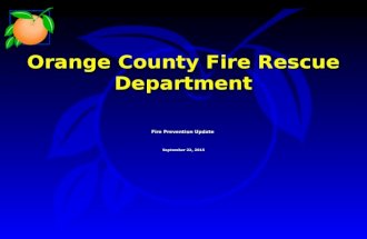 Orange County Fire Rescue Department Fire Prevention Update September 22, 2015.
