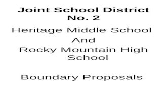 Joint School District No. 2 Heritage Middle School And Rocky Mountain High School Boundary Proposals.