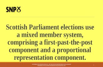 Scottish Parliament elections use a mixed member system, comprising a first-past-the-post component and a proportional representation component. AUTHORED.