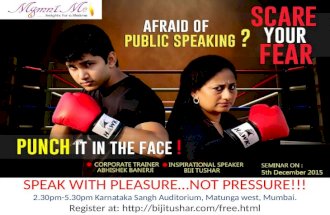 SPEAK WITH PLEASURE…NOT PRESSURE!!! 2.30pm-5.30pm Karnataka Sangh Auditorium, Matunga west, Mumbai. Register at: .