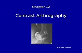 Chapter 12 Contrast Arthrography 9 25 2014 online ed.