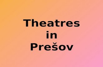 Theatres in Prešov. The Alexander Duchnovič Theater.