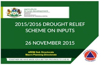 2015/2016 DROUGHT RELIEF SCHEME ON INPUTS 26 NOVEMBER 2015.