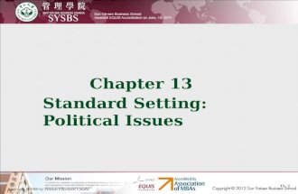 Copyright © 2009 by Pearson Education Canada 13 - 1 Chapter 13 Standard Setting: Political Issues.