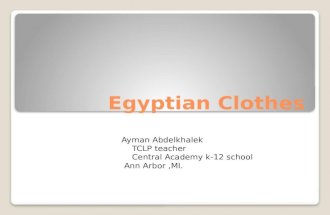 Egyptian Clothes Ayman Abdelkhalek TCLP teacher Central Academy k-12 school Ann Arbor,MI.