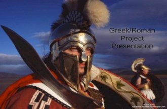 Greek/Roman Project Presentation Picture from: .