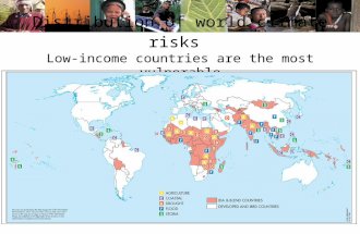 1 Distribution of world climate risks Low-income countries are the most vulnerable.