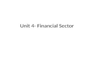 Unit 4- Financial Sector Sam Simon.