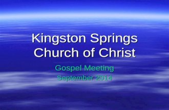 Kingston Springs Church of Christ Gospel Meeting September 2014.