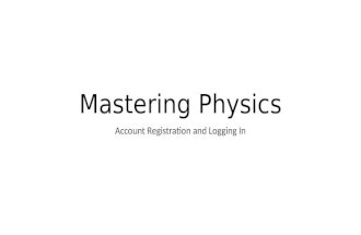 Mastering Physics Account Registration and Logging In.