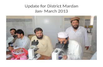 Update for District Mardan Jan- March 2013. DATA RECORDING AND REPORTING FM 2 Records available or not at EDO Health Office for Jan, Feb, March 2013 FM.