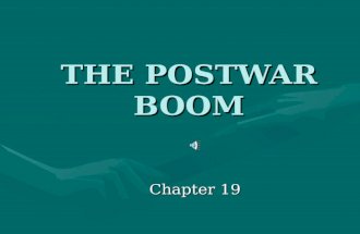THE POSTWAR BOOM Chapter 19 Postwar America Section 1.