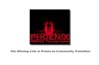 The Missing Link in Prison-to-Community Transition.