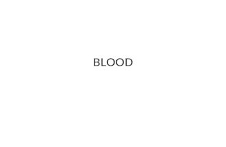 BLOOD. Formed Elements of Blood In adults about 5 liter of blood contributes 7-8 % to the body weight. The cellular element composed of erythrocytes (red.
