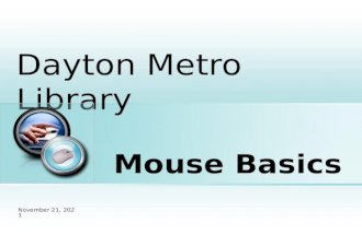 Mouse Basics Dayton Metro Library Place photo here January 10, 2016.