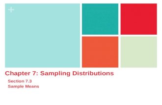 + Chapter 7: Sampling Distributions Section 7.3 Sample Means.