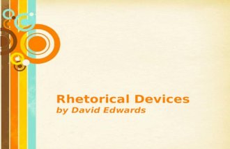 Free Powerpoint Templates Page 1 Free Powerpoint Templates Rhetorical Devices by David Edwards.