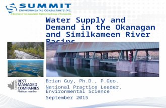Water Supply and Demand in the Okanagan and Similkameen River Basins Brian Guy, Ph.D., P.Geo. National Practice Leader, Environmental Science September.