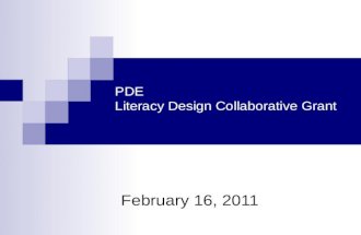 PDE Literacy Design Collaborative Grant February 16, 2011.