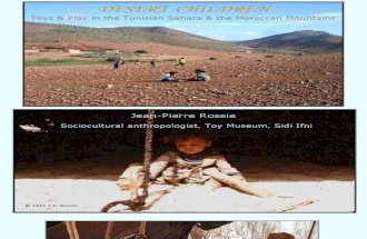 DESERT CHILDREN : PowerPoint on toys and play in the Tunisian Sahara and the Moroccan Mountains