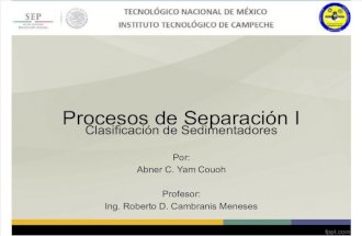 Procesos de Separación I - Clasificación de Sedimentadores