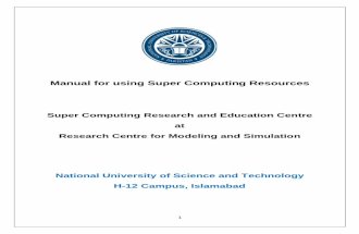 Manual for Using Super Computing Resources