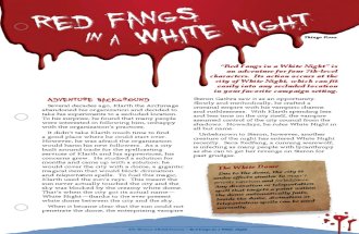 Red Fangs in a White Night