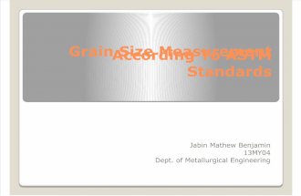 grainsizemeasurementaccordingtoastmstandards-140429112407-phpapp01