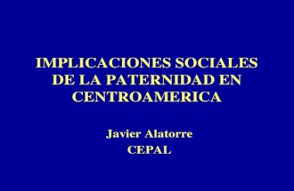 41432571 Implicaciones Sociales de La Paternidad en Centroamerica (1)