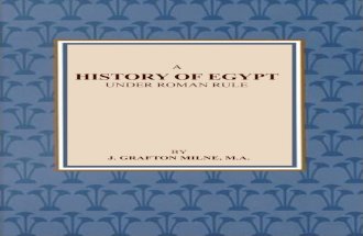 Grafton Milne - History of Egypt Under Roman Rule.pdf