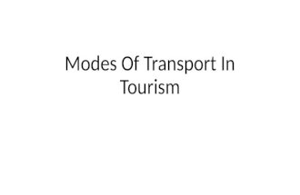 Modes of Transport in Tourism