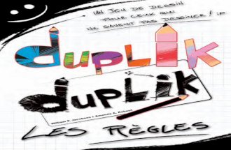 DUPLIK_règles