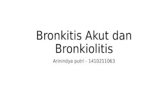 Bronkitis Akut Dan Bronkiolitis
