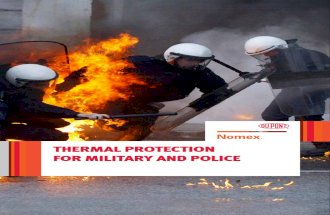 Nomex® Thermal Protection for Military and Police