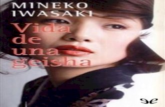 Vida de Una Geisha de Mineko Iwasaki r1.1