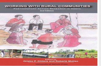 Working With Rural Communities Participatory Action Research in Kenya Chitere, Orieko P., Mutiso, Roberta