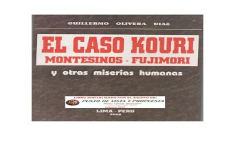 EL CASO KOURI FUJIMORI-MONTESINOS y otras miserias humanas