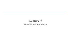 Lecture 6 Thin film deposition,physical vapour deposition
