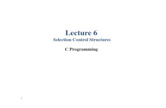 Lecture #6 Selection Control Structures CS602 (1)
