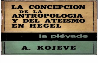 Kojeve Alexandre - La Concepcion de La Antropologia Y El Ateismo en Hegel(Scan)