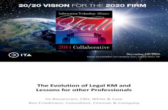 The Evolution of Legal KM - Ron Friedmann and Oz Benamram - Nov 2014 - Final